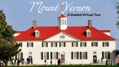 Mount Vernon guided virtual tour with worksheet